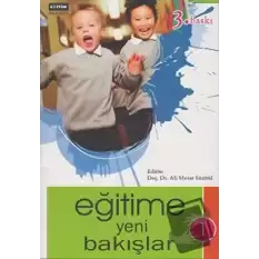 Eğitime Yeni Bakışlar -  1