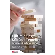 Eğitimin Sosyal ve Kültürel Temelleri