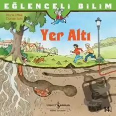 Eğlenceli Bilim - Yer Altı