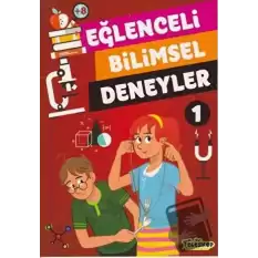 Eğlenceli Bilimsel Deneyler 1