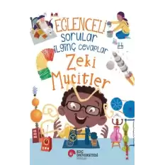 Eğlenceli Sorular İlginç Cevaplar - Zeki Mucitler