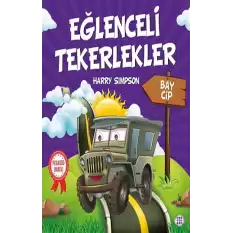 Eğlenceli Tekerlekler – Bay Cip