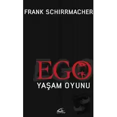 Ego Yaşam Oyunu