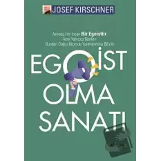 Egoist Olma Sanatı