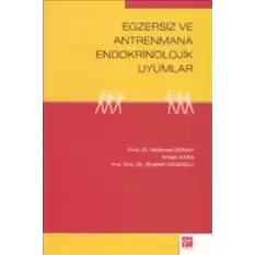 Egzersiz ve Antrenmana Endokrinolojik Uyumlar