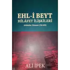 Ehl-i Beyt Hilafet İlişkileri