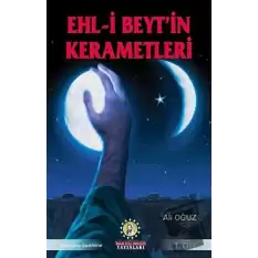 Ehl-i Beyt’in Kerametleri 1. Cilt