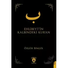 Ehlibeyt’in Kalbindeki Kur’an