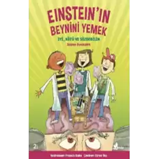 Einstein’ın Beynini Yemek