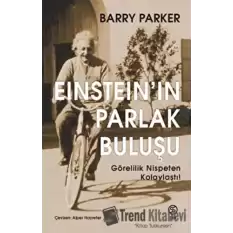 Einstein’ın Parlak Buluşu