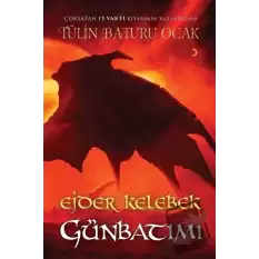 Ejder Kelebek Günbatımı