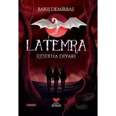 Ejderha Diyarı - Latemra