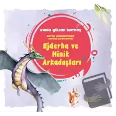 Ejderha ve Minik Arkadaşları