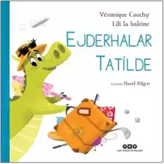 Ejderhalar Tatilde