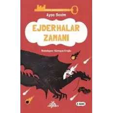 Ejderhalar Zamanı - Hikaye Anahtarcısı 2