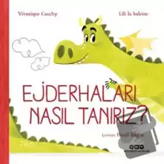 Ejderhaları Nasıl Tanırız?