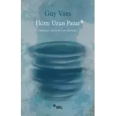 Ekim - Uzun Pazar