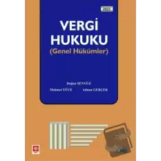 Ekin 2023 Vergi Hukuku Genel Hükümler