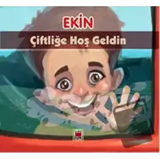 Ekin Çiftliğe Hoş Geldin