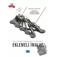 Eklemeli İmalat