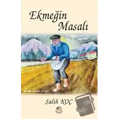 Ekmeğin Masalı