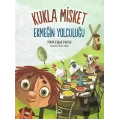 Ekmeğin Yolculuğu - Kukla Misket