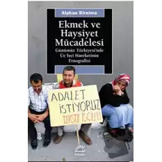 Ekmek ve Haysiyet Mücadelesi