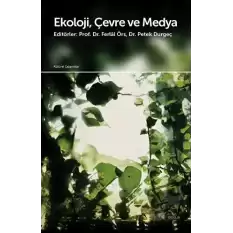 Ekoloji Çevre ve Medya