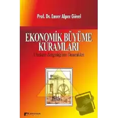 Ekonomik Büyüme Kuramları