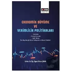 Ekonomik Büyüme ve Verimlilik Politikası