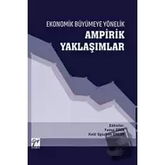 Ekonomik Büyümeye Yönelik Ampirik Yaklaşımlar