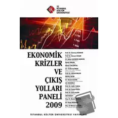 Ekonomik Krizler ve Çıkış Yolları Paneli 2009