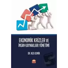 Ekonomik Krizler ve İnsan Kaynakları Yönetimi