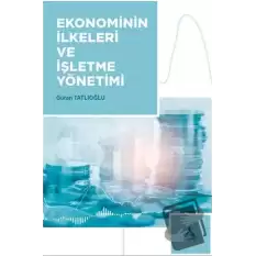 Ekonominin İlkeleri ve İşletme Yönetimi