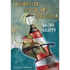 Ekosemelek Kuklaları İşbaşında