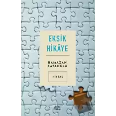 Eksik Hikaye