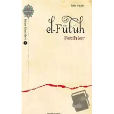 El-Fütuh Fetihler -1