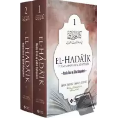 El Hadaik Hadis İlmi Ve Zühd Bahçeleri - 2 Cilt Takım