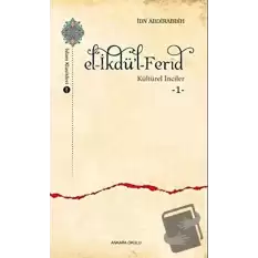 El-İkdül-Ferid - Kültürel İnciler 1