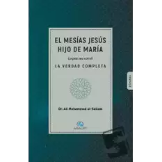 El mesias jesus hijo de maria la paz sea con el