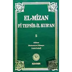 El-Mizan Fi Tefsir’il-Kur’an 5. Cilt (Ciltli)