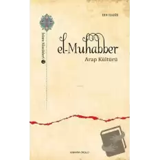 El-Muhabber / İslam Klasikleri 13