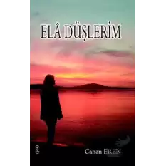 Ela Düşlerim