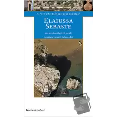 Elaiussa Sebaste an Archaeological Guide