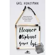 Eleanor Oliphant Gayet İyi