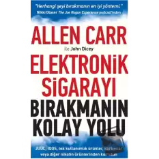 Elektronik Sigarayı Bırakmanın Kolay Yolu