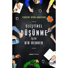 Eleştirel Düşünme İçin Bir Rehber