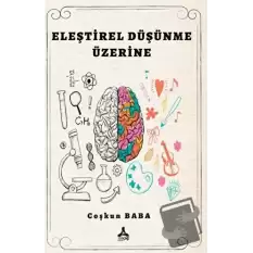 Eleştirel Düşünme Üzerine