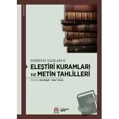 Eleştiri Kuramları ve Metin Tahlilleri