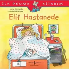 Elif Hastanede